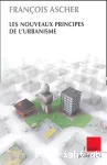 Les nouveaux principes de l'urbanisme