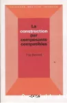 La Construction par composants compatibles