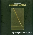 L'ordre et la règle