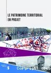 Le Patrimoine Territorial en Projet