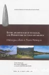 Entre archéologie et écologie, une préhistoire de tous les milieux