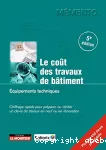 Le coût des travaux de bâtiment