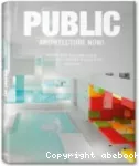 Public Architecture Now !