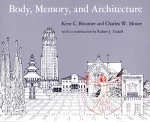 Body, Memory, and Architecture