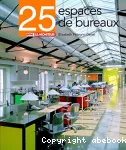 25 espaces de bureaux