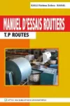 Manuel d'essais routiers : T.P routes