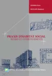 Praxis d'habitat social : revers et couronnements prospection et perspective au contexte local