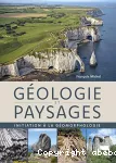 Géologie et paysages: initiation à la géomorphologie