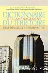 dictionnaire de l'aménagement du territoire