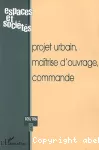 Projet urbain maitrise d'ouvrage commande