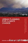 Urban Planning for Climate Change: Routledge Advances in Climate Change Research