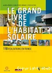 Le Grand livre de l'habitat solaire (le)